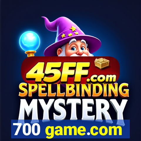 700 game.com